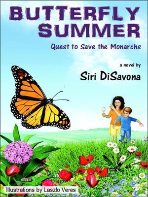 cover image of Butterfly Summer--Quest to Save the Monarchs